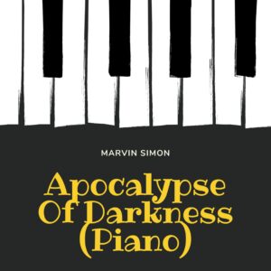 Apocalypse Of Darkness (Piano)
